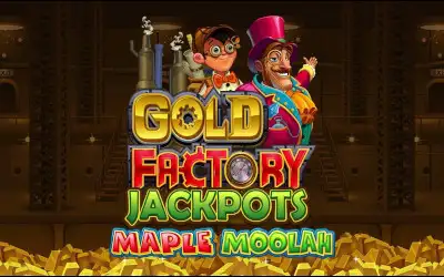 Gold Factory Jackpots: Maple Moolah Small Image