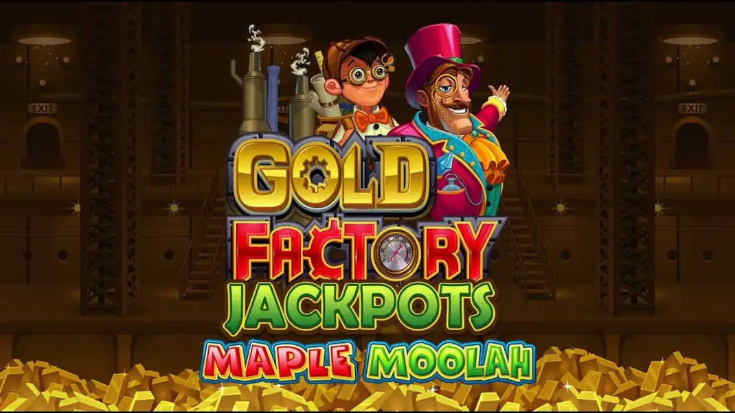 Gold Factory Jackpots: Maple Moolah Slot Demo